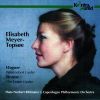 Richard Wagner / Richard Strauss: Vier Letzte Lieder, Wesendonck Lieder - Elisabeth Meyer-Topsøe